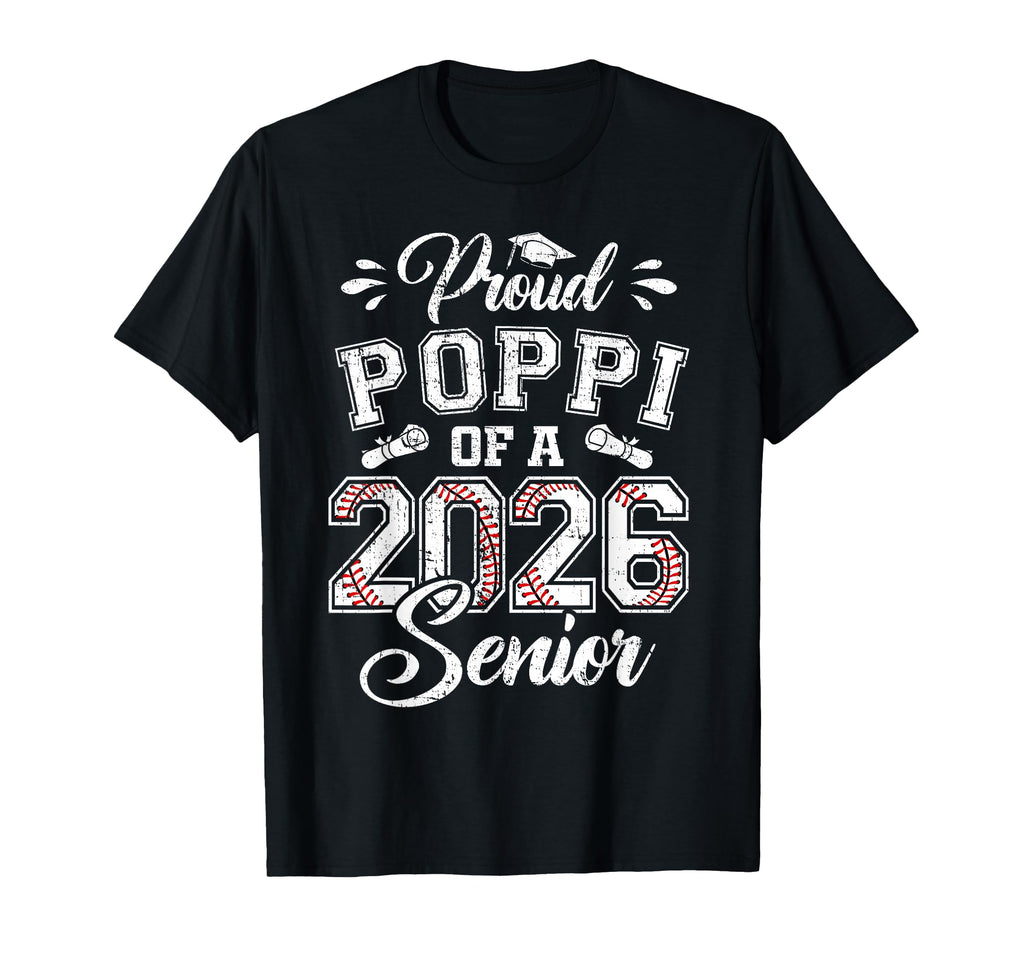 Proud Poppi 2026 Senior Baseball T-Shirt - Minimalist Print for Adults - T-Shirt, Sweatshirt, Hoodie