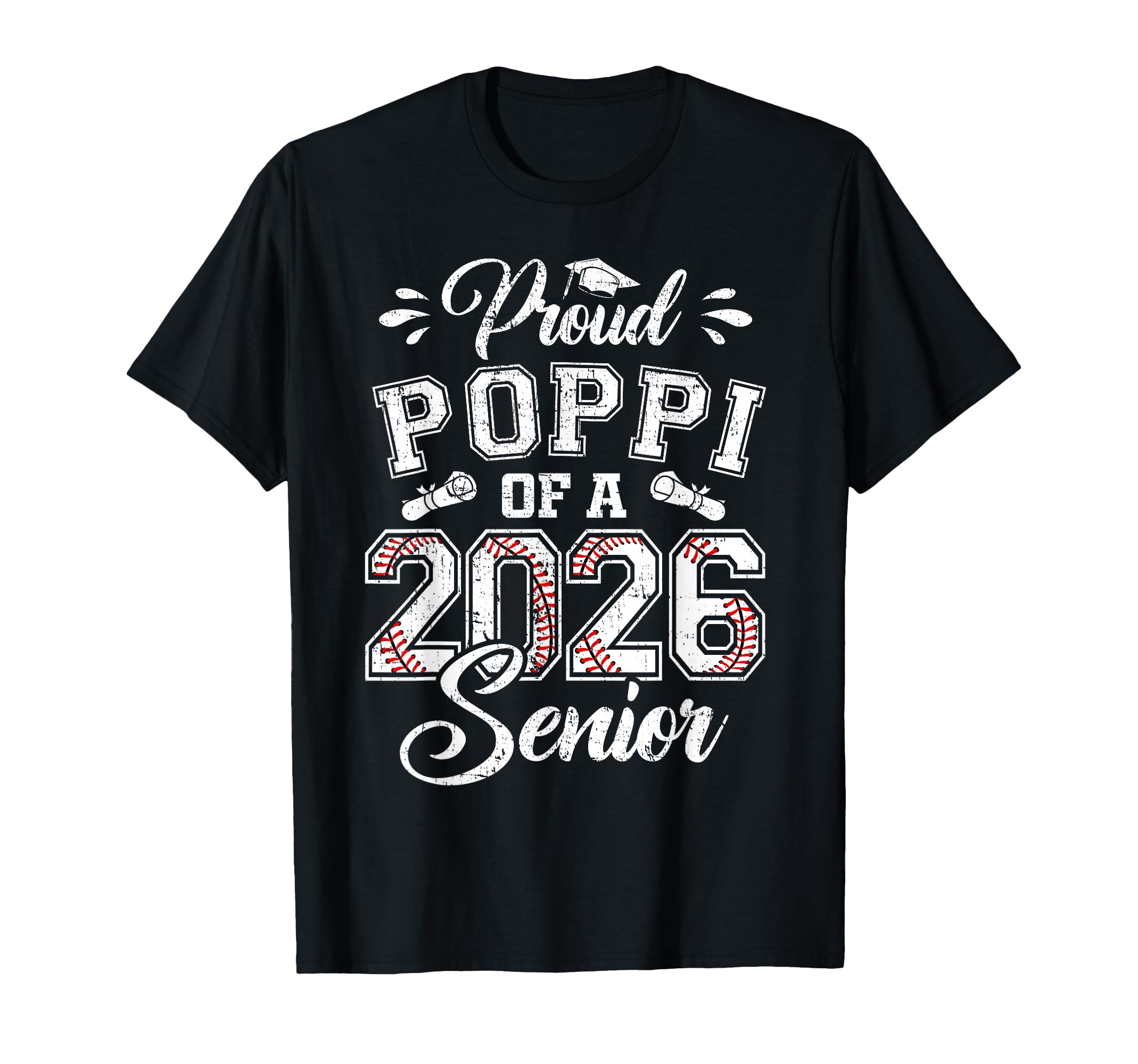 Proud Poppi 2026 Senior Baseball T-Shirt - Minimalist Print for Adults - T-Shirt, Sweatshirt, Hoodie