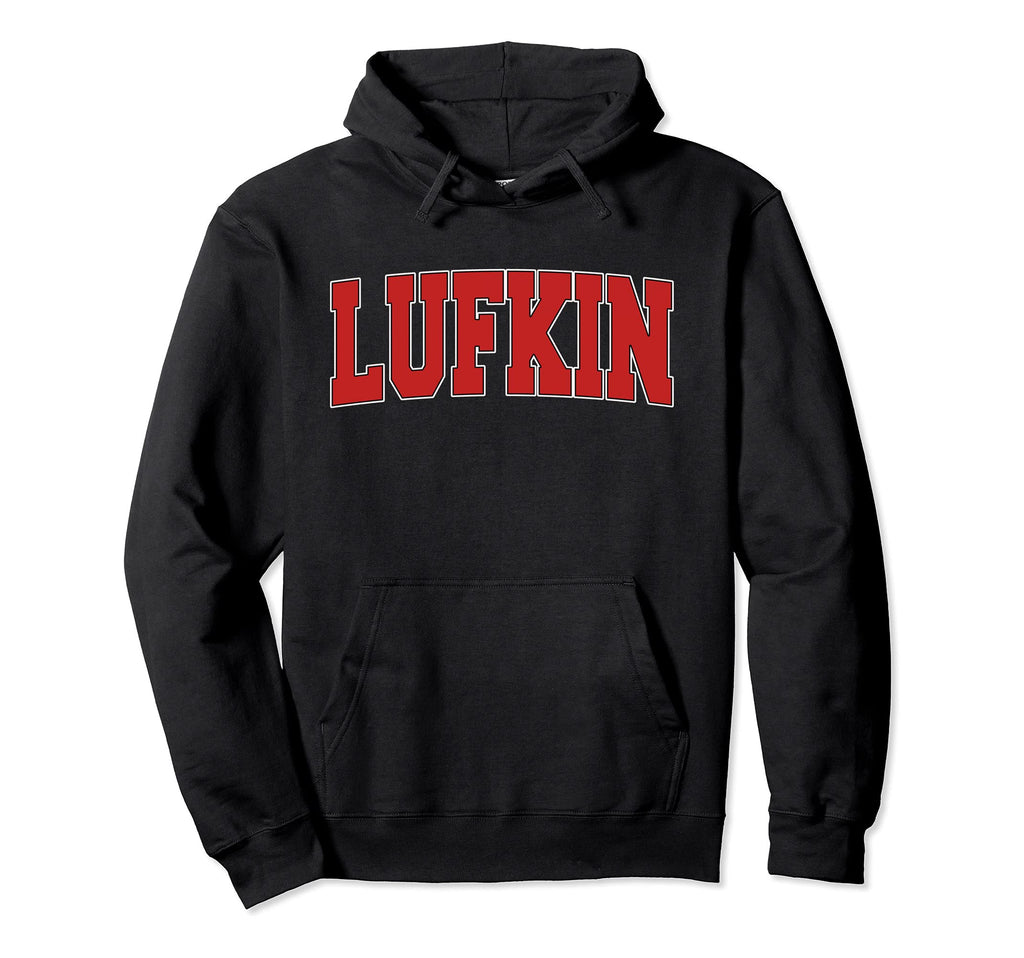 Lufkin Tx Texas Varsity Usa Sports Hoodie - Fun Novelty Design for Adults - T-Shirt, Sweatshirt, Hoodie