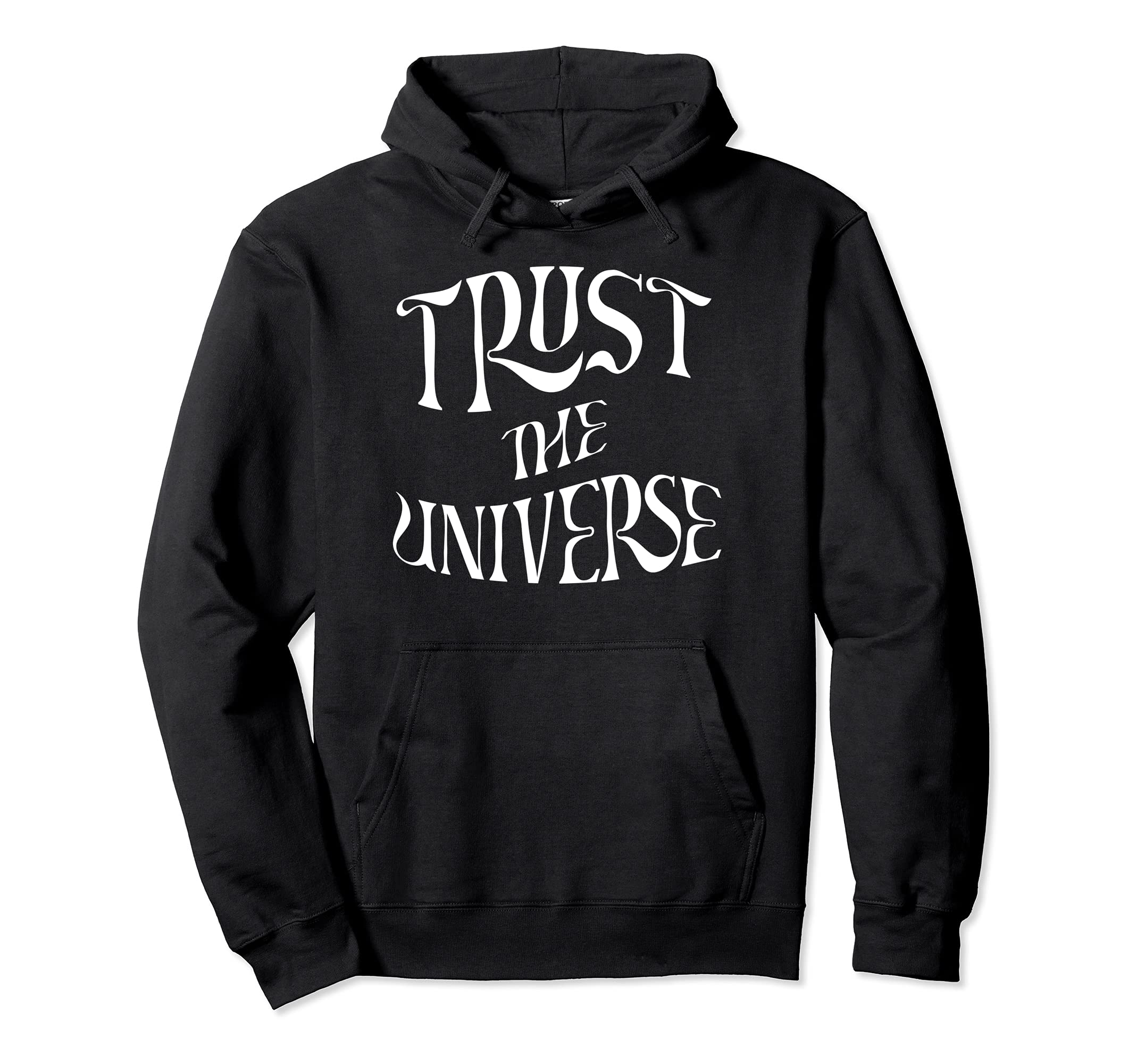 Trust Universe Boho Peace Love Hippie Gift Hoodie - Graphic Print Unisex - T-Shirt, Sweatshirt, Hoodie