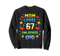 Mom Level 67 Unlocked Six Seven Sweatshirt - Aesthetic Graphic Men Women - T-Shirt, Sweatshirt, Hoodie