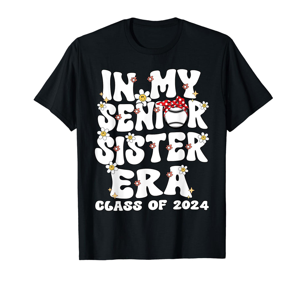 My Senior Baseball Sister Era Senior T-Shirt - Minimalist Print Men Women - T-Shirt, Sweatshirt, Hoodie