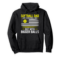 Softball Dad Like Baseball Dad But Hoodie - Trendy Graphic for Adults - T-Shirt, Sweatshirt, Hoodie