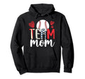 Baseball Team Mom Appreciation Baseball Team Hoodie - Graphic Print Unisex - T-Shirt, Sweatshirt, Hoodie