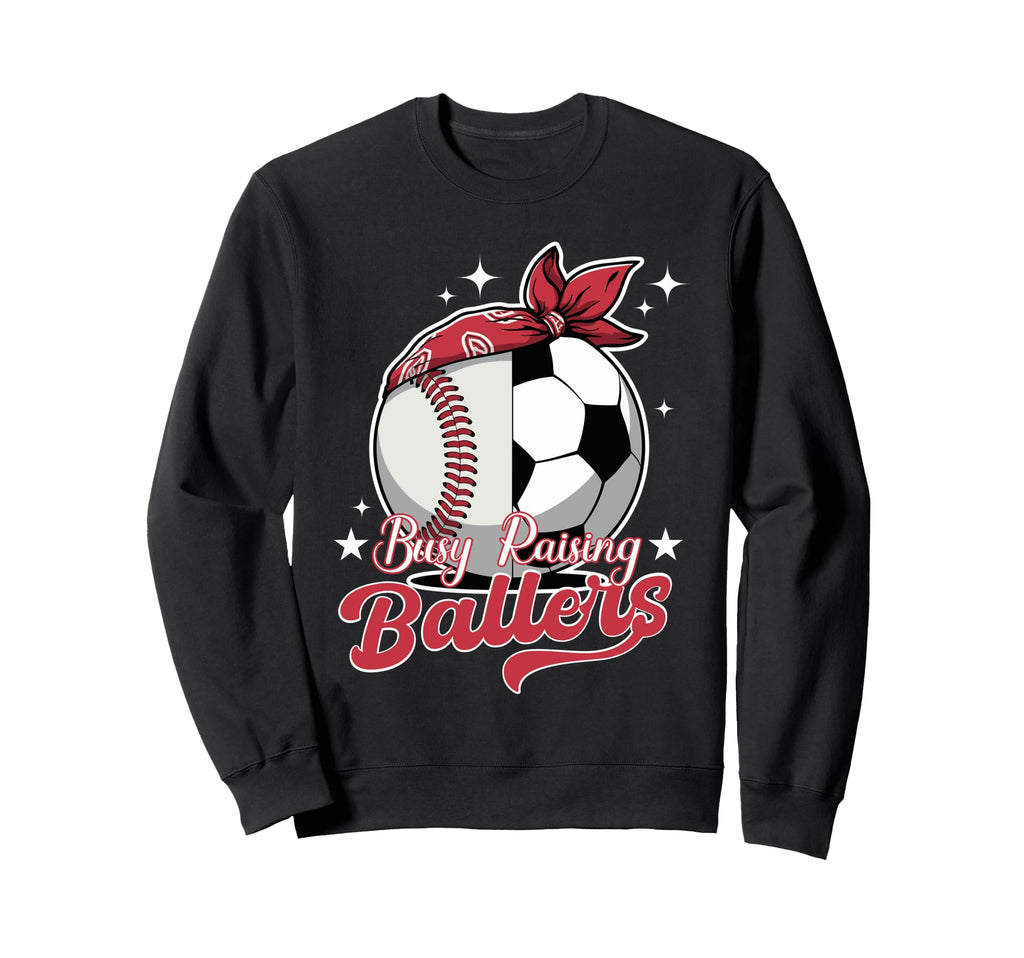 Busy Raising Ballers Baseball Sweatshirt - Custom Art Print for Adults - T-Shirt, Sweatshirt, Hoodie