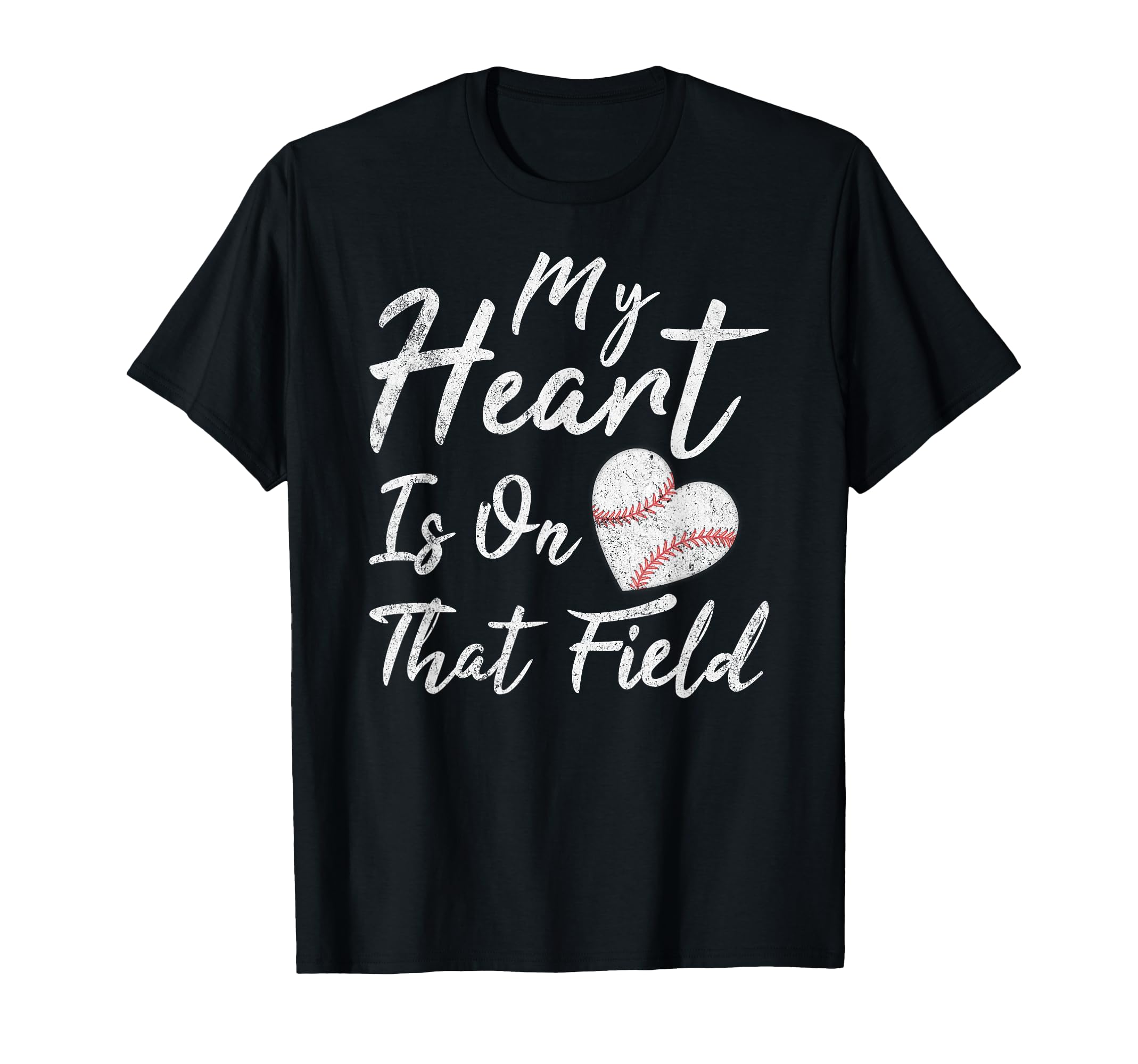 My Heart Is That Field Baseball Mom Mama T-Shirt - Unique Graphic Unisex - T-Shirt, Sweatshirt, Hoodie