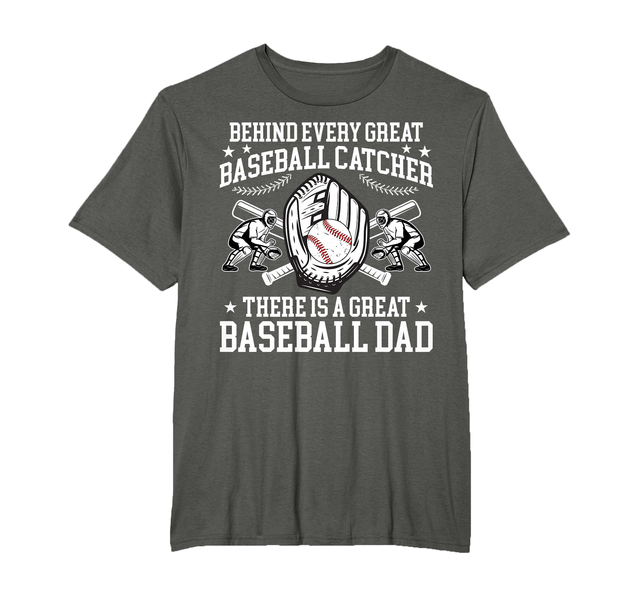 Great Baseball Catcher Dad Baseball T-Shirt - Graphic Print Men Women - T-Shirt, Sweatshirt, Hoodie