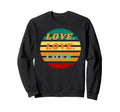 Love Special Ed Teacher Gifts Sweatshirt - Casual Everyday Wear Men Women - T-Shirt, Sweatshirt, Hoodie