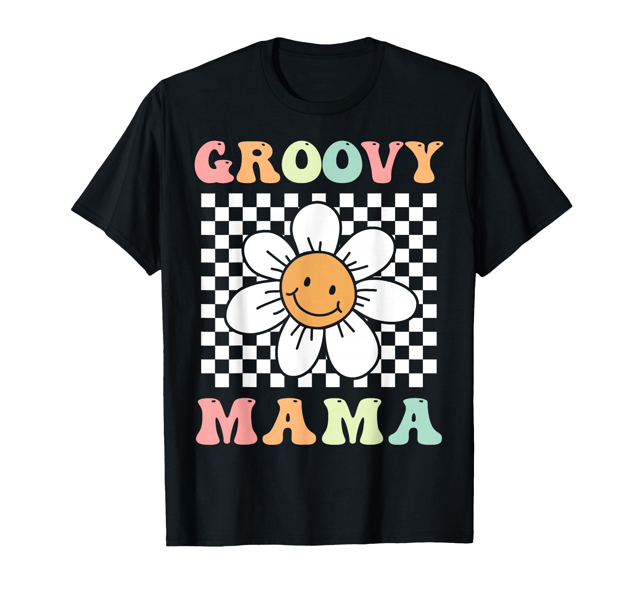 Groovy Mama Matching Family T-Shirt - Casual Everyday Wear for Adults - T-Shirt, Sweatshirt, Hoodie