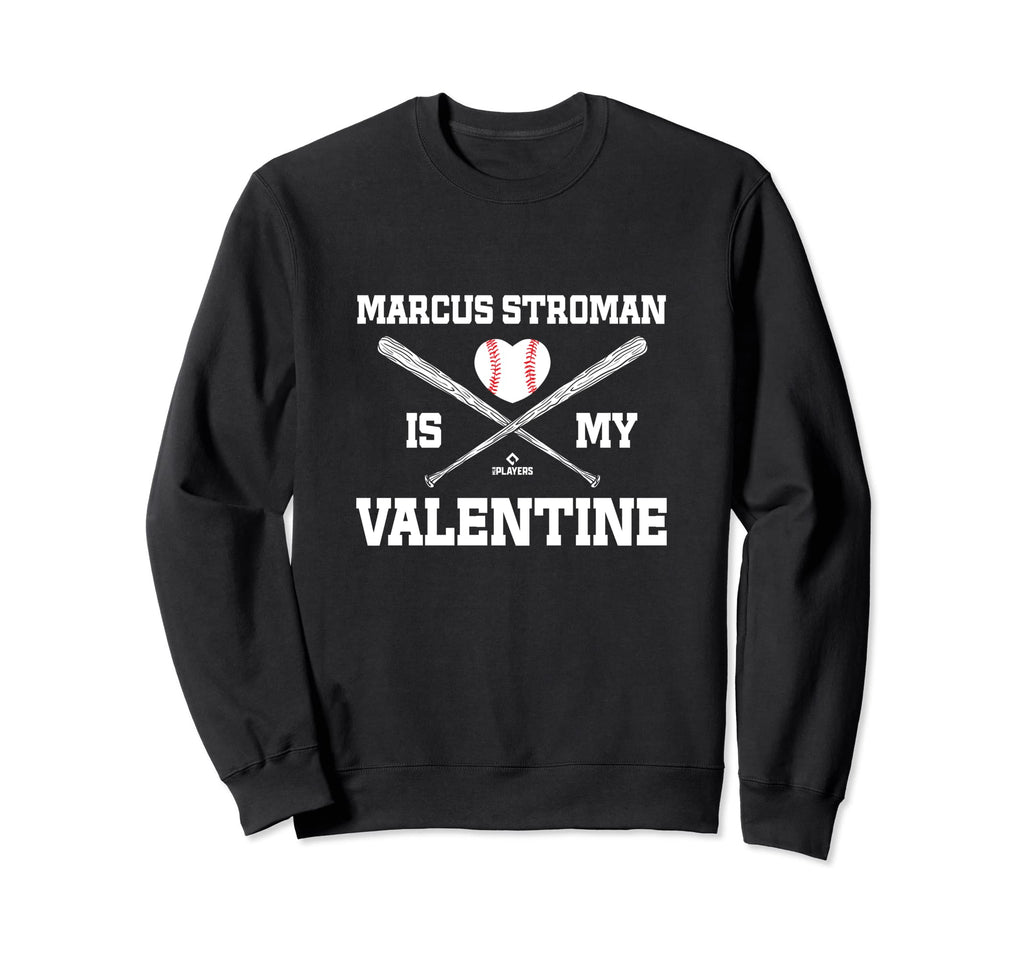 Marcus Stroman Is My Valentine Sweatshirt - Minimalist Print Men Women - T-Shirt, Sweatshirt, Hoodie