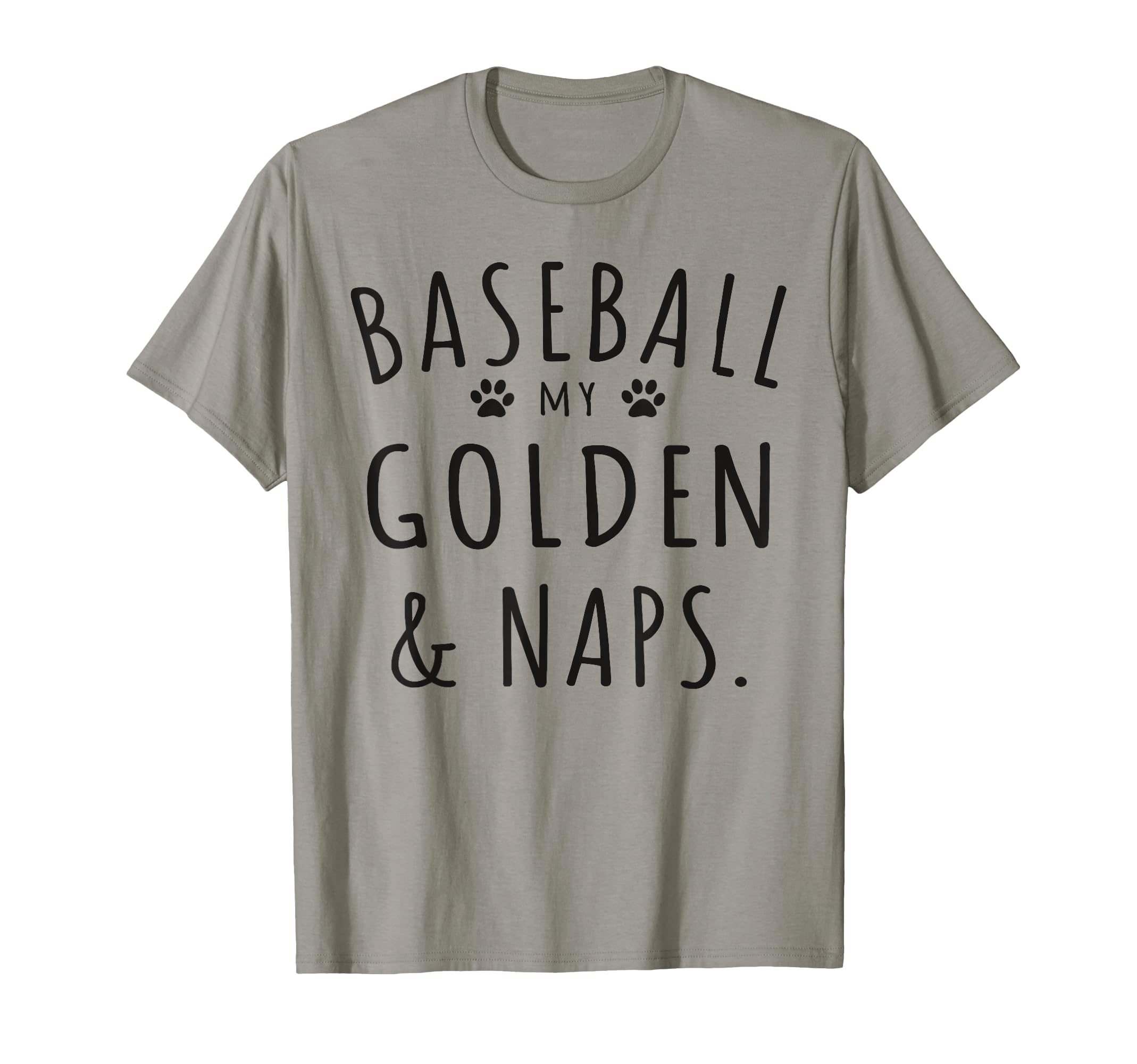 Baseball My Golden Naps Funny Golden T-Shirt - Streetwear Style for Adults - T-Shirt, Sweatshirt, Hoodie