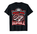 Hustle Hard Stay Humble Urban Hip Hop T-Shirt - Unique Graphic Men Women - T-Shirt, Sweatshirt, Hoodie