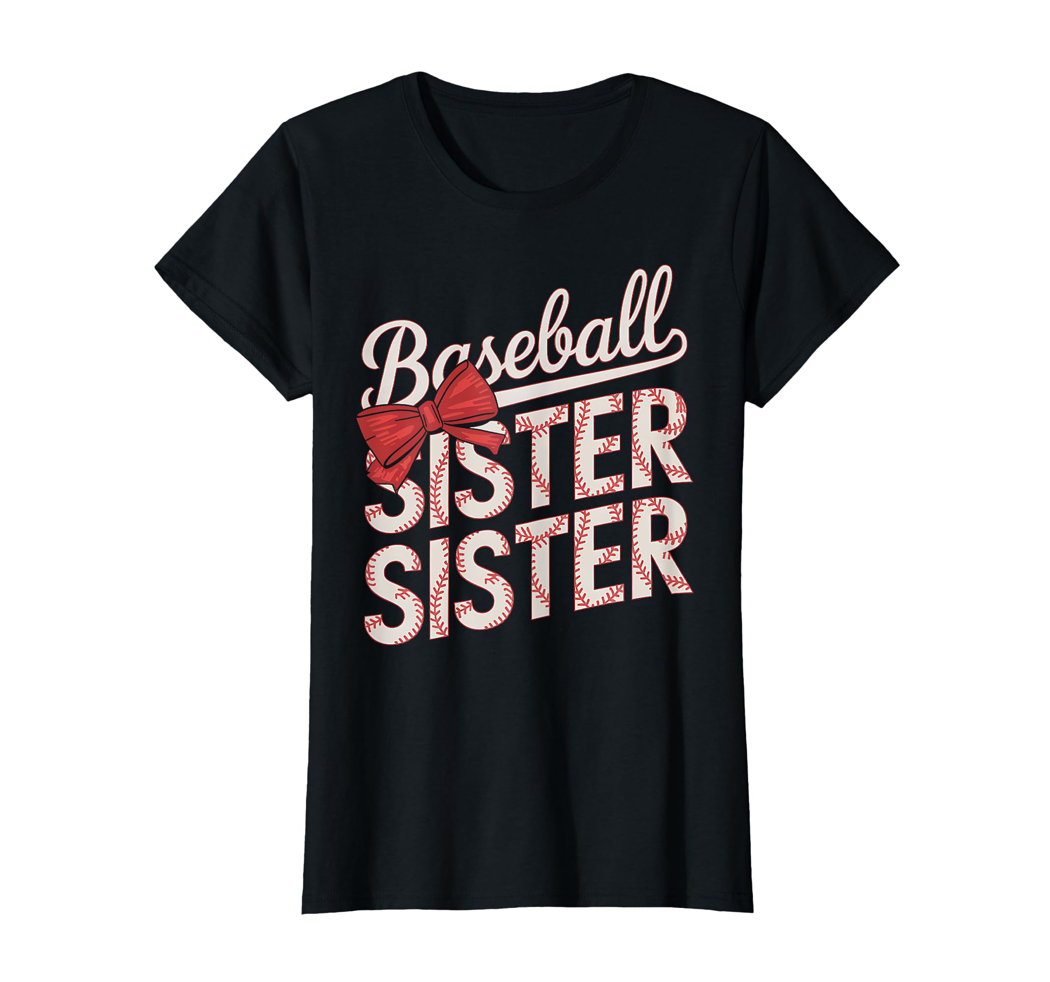 Funny Baseball Sis Coquette Bow Mothers Day T-Shirt - Graphic Print Unisex - T-Shirt, Sweatshirt, Hoodie