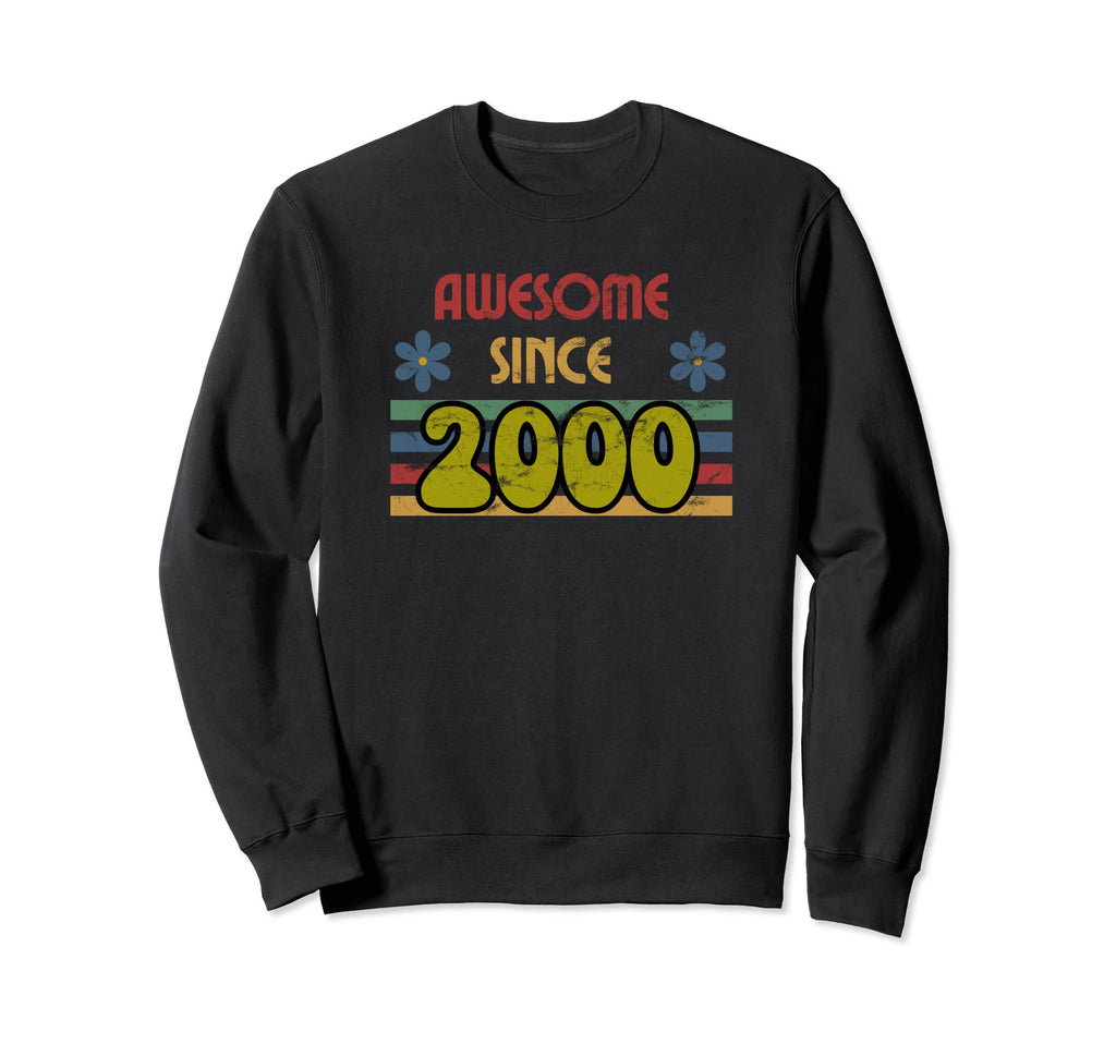 Awesome Since 2000 Year Old Sweatshirt - Novelty Apparel for Adults - T-Shirt, Sweatshirt, Hoodie
