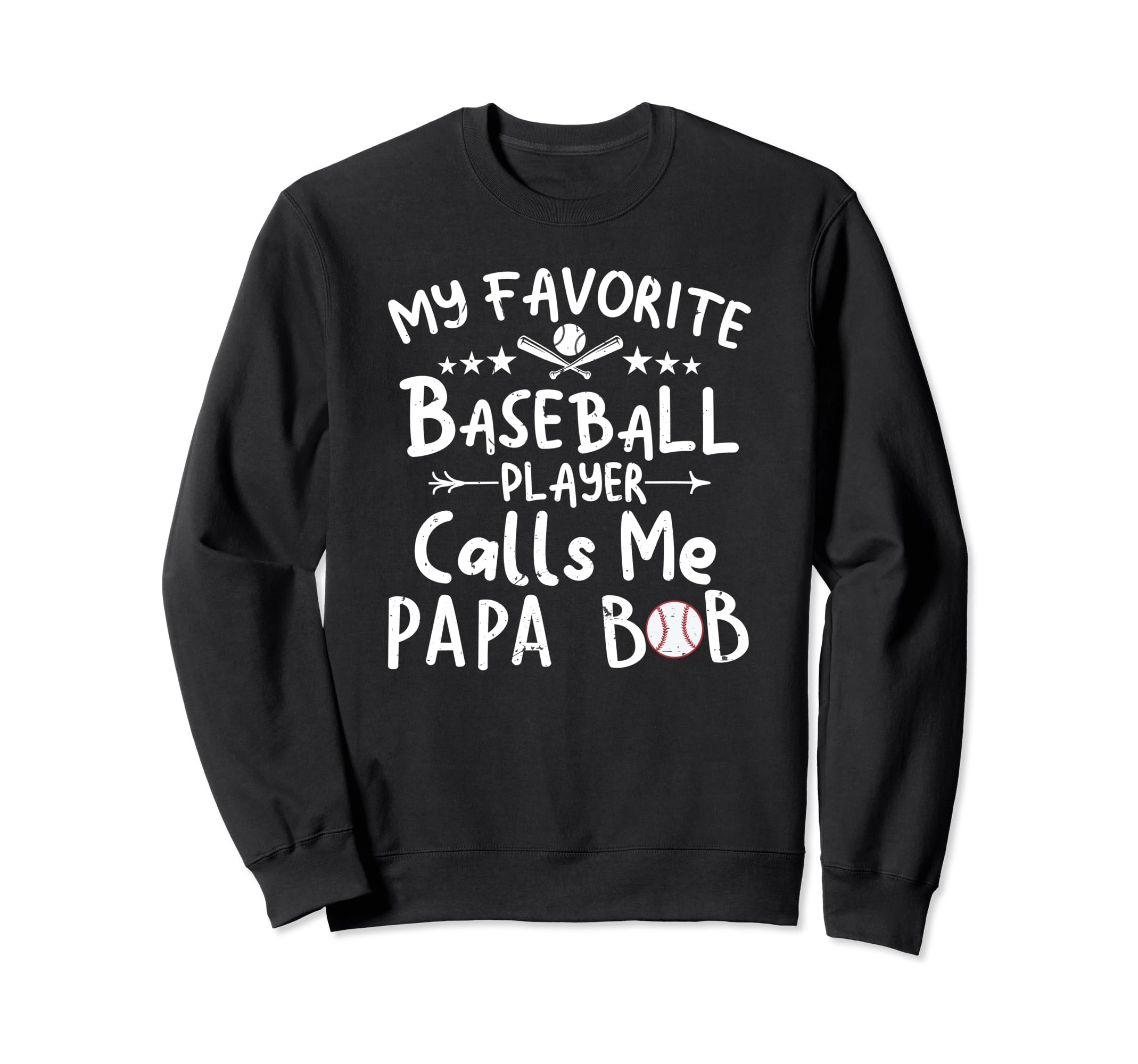 My Favorite Baseball Player Calls Me Sweatshirt - Trendy Graphic Men Women - T-Shirt, Sweatshirt, Hoodie