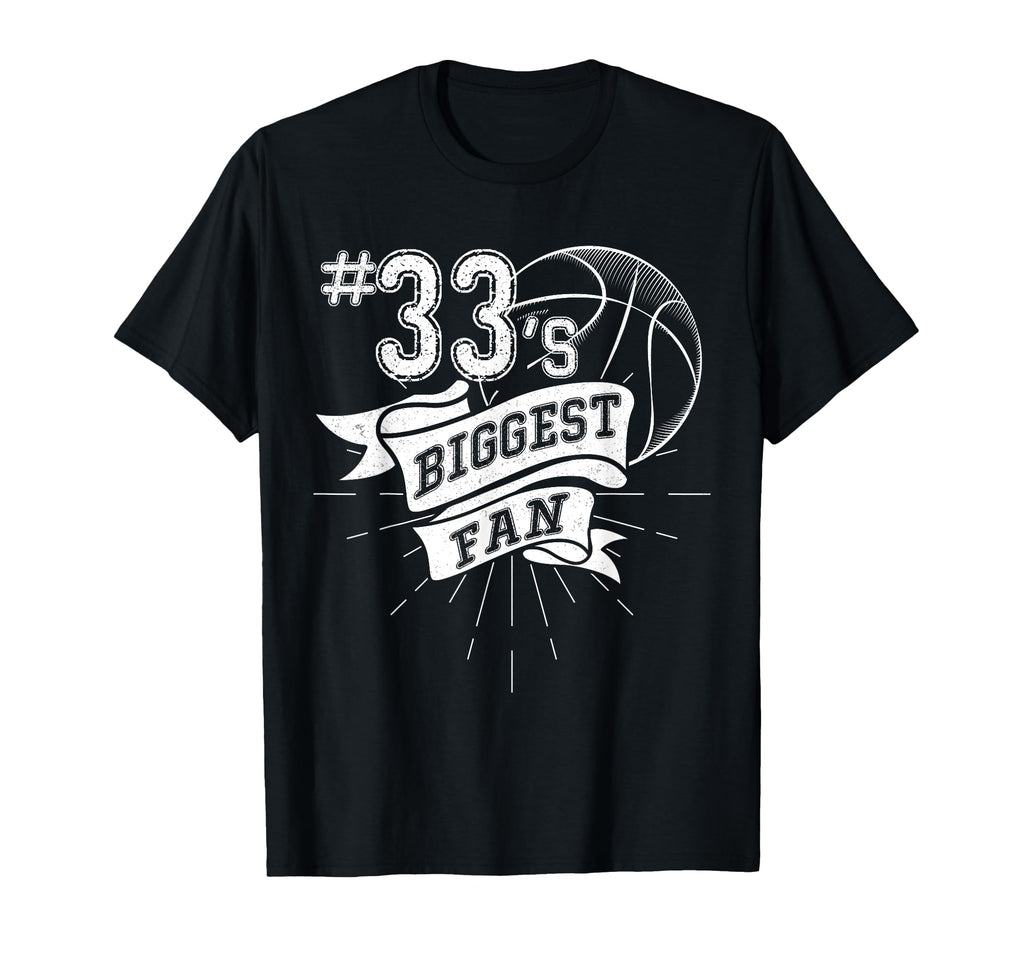 Biggest Fan Baseball Player Number 33 Dad T-Shirt - Trendy Graphic Unisex - T-Shirt, Sweatshirt, Hoodie