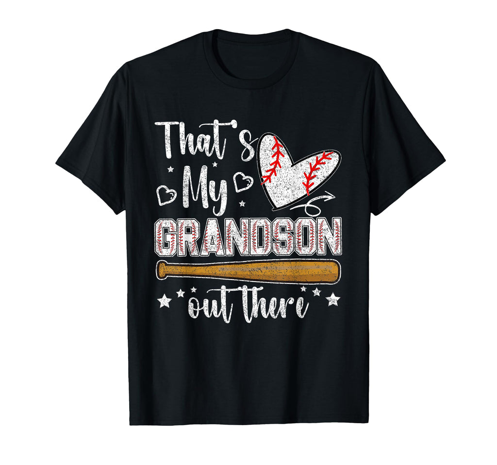 Thats My Grandson Out There Baseball T-Shirt - Minimalist Print Unisex - T-Shirt, Sweatshirt, Hoodie