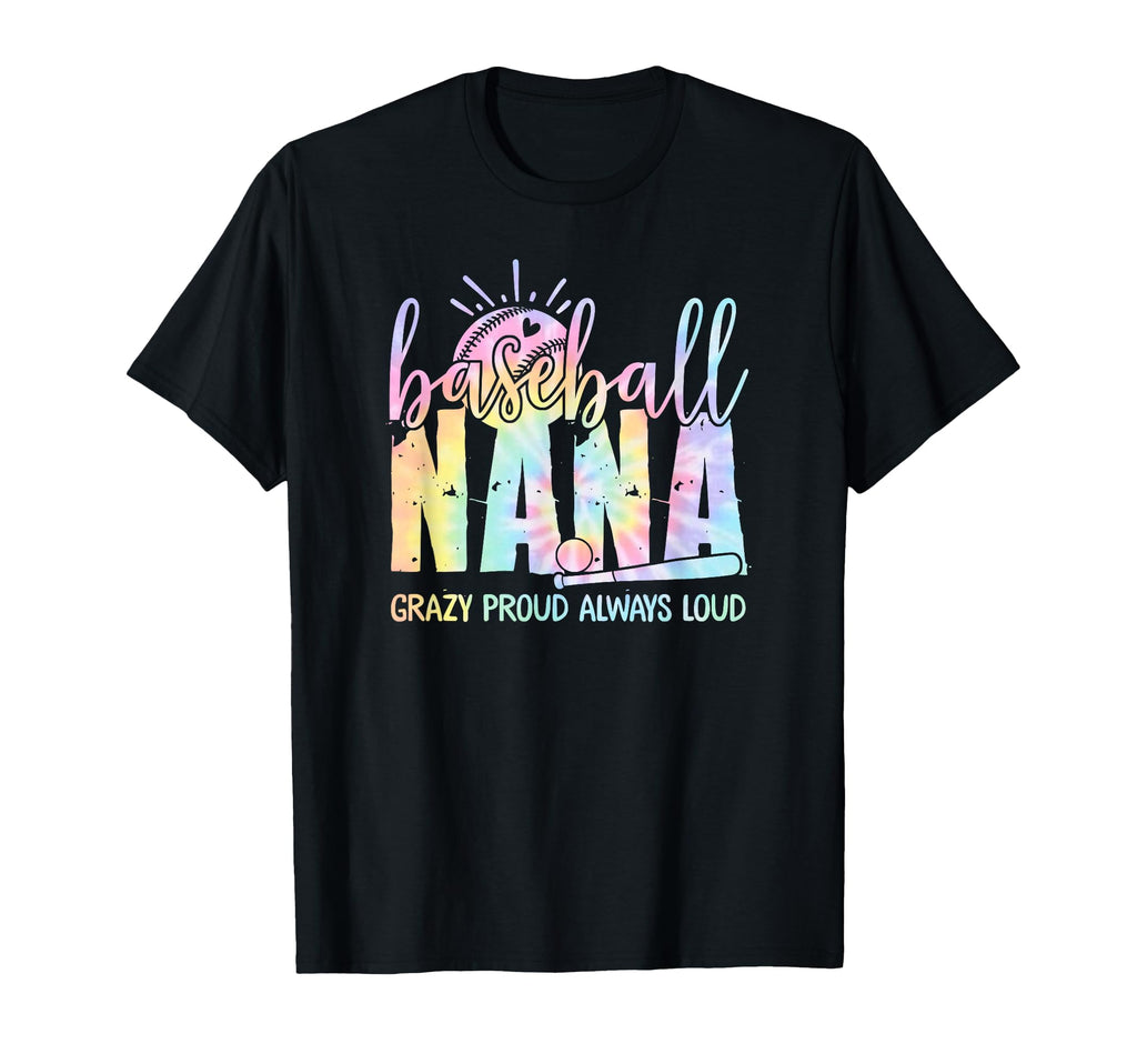 Funny Baseball Nana Crazy Proud T-Shirt - Aesthetic Graphic for Adults - T-Shirt, Sweatshirt, Hoodie