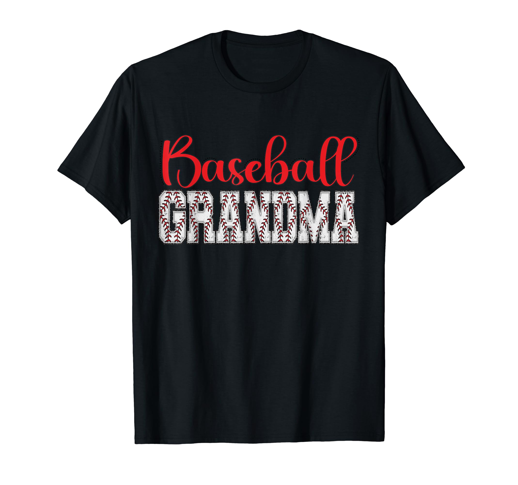 Baseball Grandma Funny Sporty T-Shirt - Casual Everyday Wear Men Women - T-Shirt, Sweatshirt, Hoodie