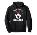 Busy Raising Baller Soccer Mothers Day Hoodie - Novelty Apparel Unisex - T-Shirt, Sweatshirt, Hoodie
