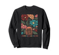 Bloom Where You Are Planted Sweatshirt - Casual Everyday Wear for Adults - T-Shirt, Sweatshirt, Hoodie