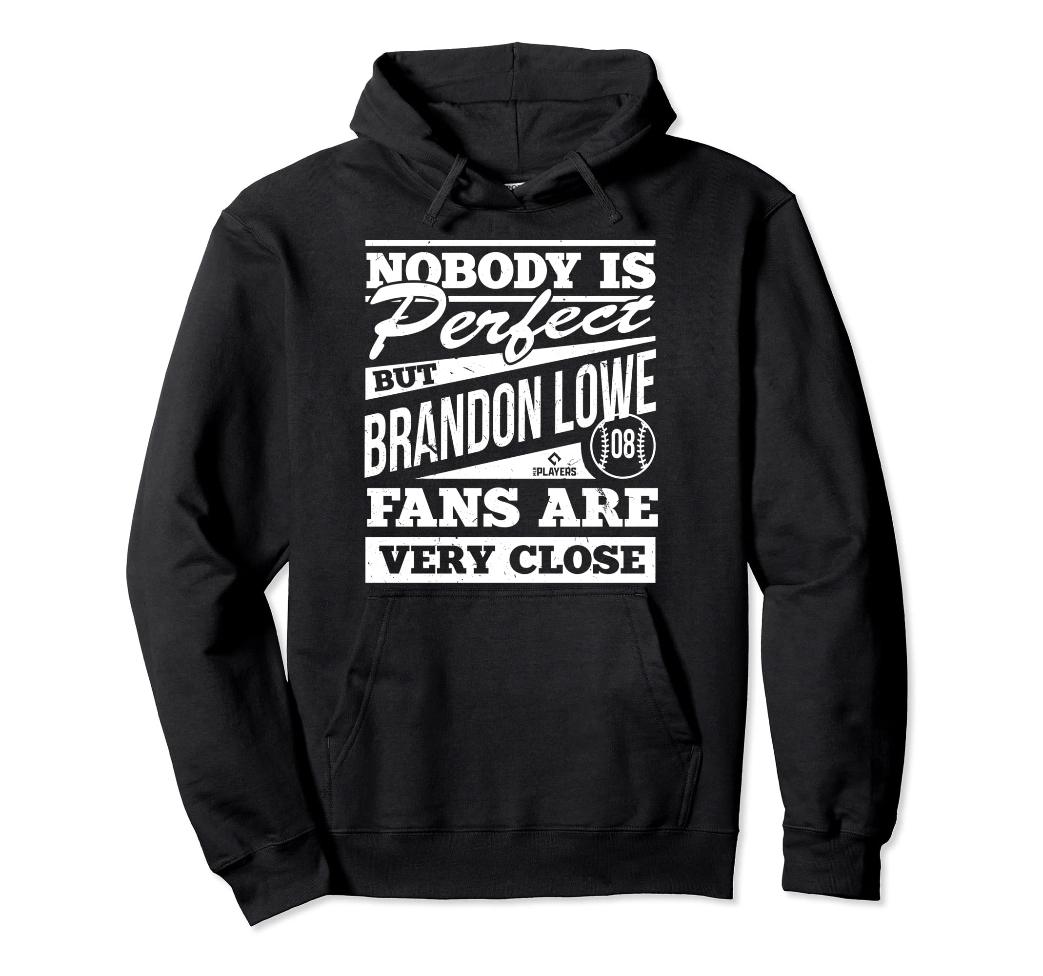 Nobody Is Brandon Lowe Fans Funny Hoodie - Custom Art Print for Adults - T-Shirt, Sweatshirt, Hoodie