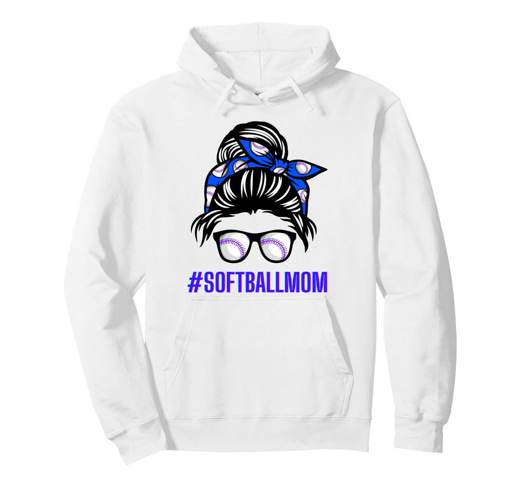 Messy Bun Softball Momma Life Funny Mom Hoodie - Streetwear Style Unisex - T-Shirt, Sweatshirt, Hoodie