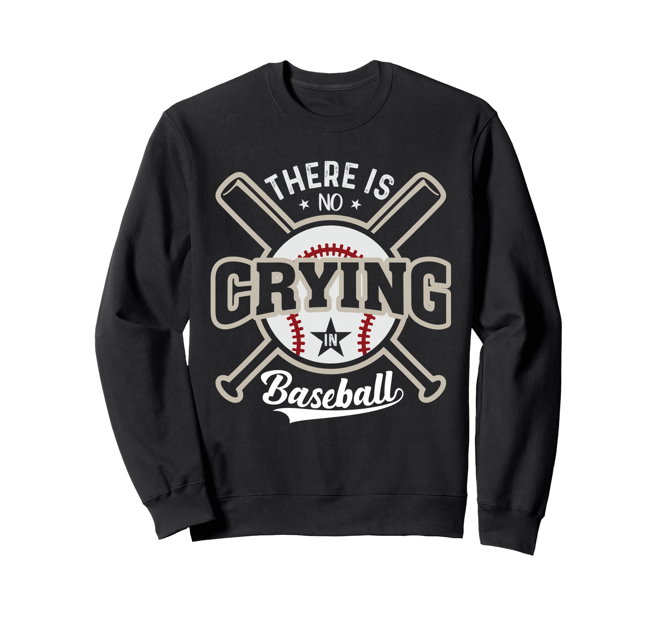 Funny There Is No Crying Baseball T-Shirt - Graphic Print for Adults - T-Shirt, Sweatshirt, Hoodie