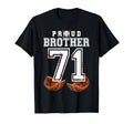 Proud Brother Baseball Player Number 71 T-Shirt - Streetwear Style Unisex - T-Shirt, Sweatshirt, Hoodie