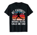 Sunset My Favorite Baseball Player Calls T-Shirt - Streetwear Style Unisex - T-Shirt, Sweatshirt, Hoodie
