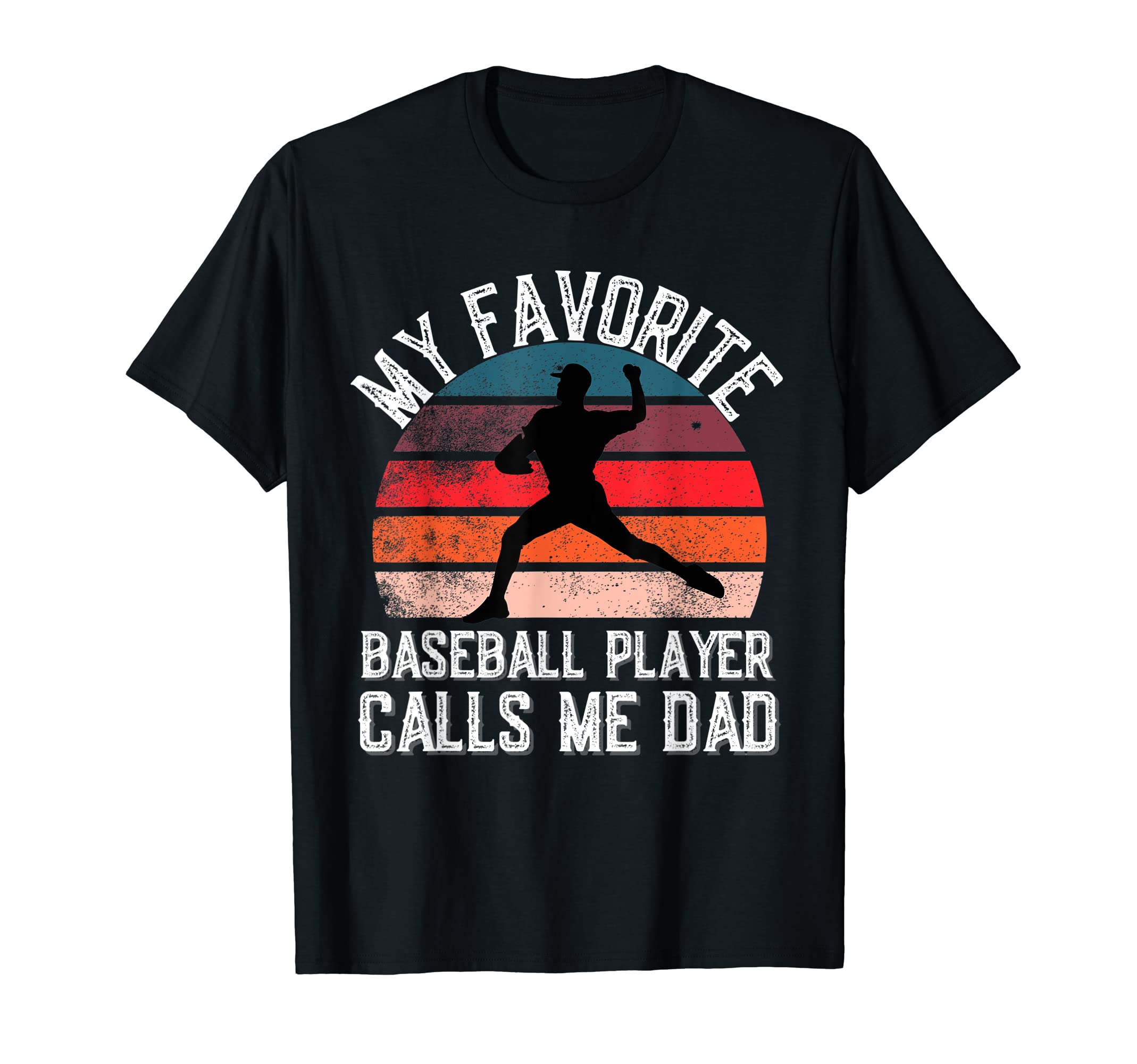 Sunset My Favorite Baseball Player Calls T-Shirt - Streetwear Style Unisex - T-Shirt, Sweatshirt, Hoodie