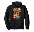 Peace Petals And Positivity Flower Power Hoodie - Graphic Print Men Women - T-Shirt, Sweatshirt, Hoodie