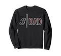 Baseball Player Dad Fathers Day Sweatshirt - Unique Graphic for Adults - T-Shirt, Sweatshirt, Hoodie