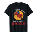 This Aint My First Rodeo Horseback T-Shirt - Minimalist Print Men Women - T-Shirt, Sweatshirt, Hoodie