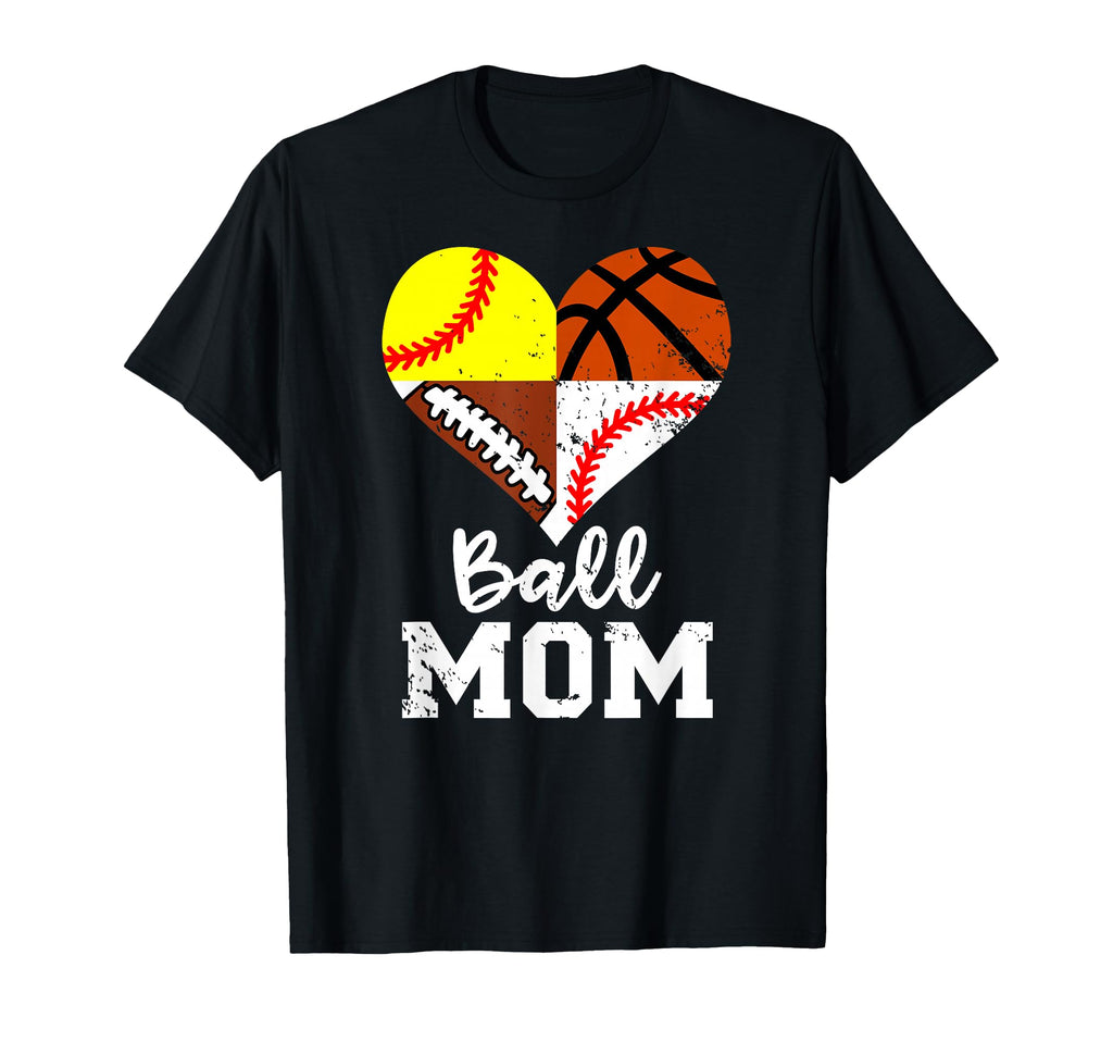 Ball Mom Funny Football Baseball T-Shirt - Unique Graphic Men Women - T-Shirt, Sweatshirt, Hoodie