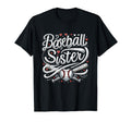 Heartfelt Baseball Sister Love Support T-Shirt - Unique Graphic for Adults - T-Shirt, Sweatshirt, Hoodie