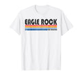 1980S Eagle Rock Ca T-Shirt - Casual Everyday Wear Unisex - T-Shirt, Sweatshirt, Hoodie