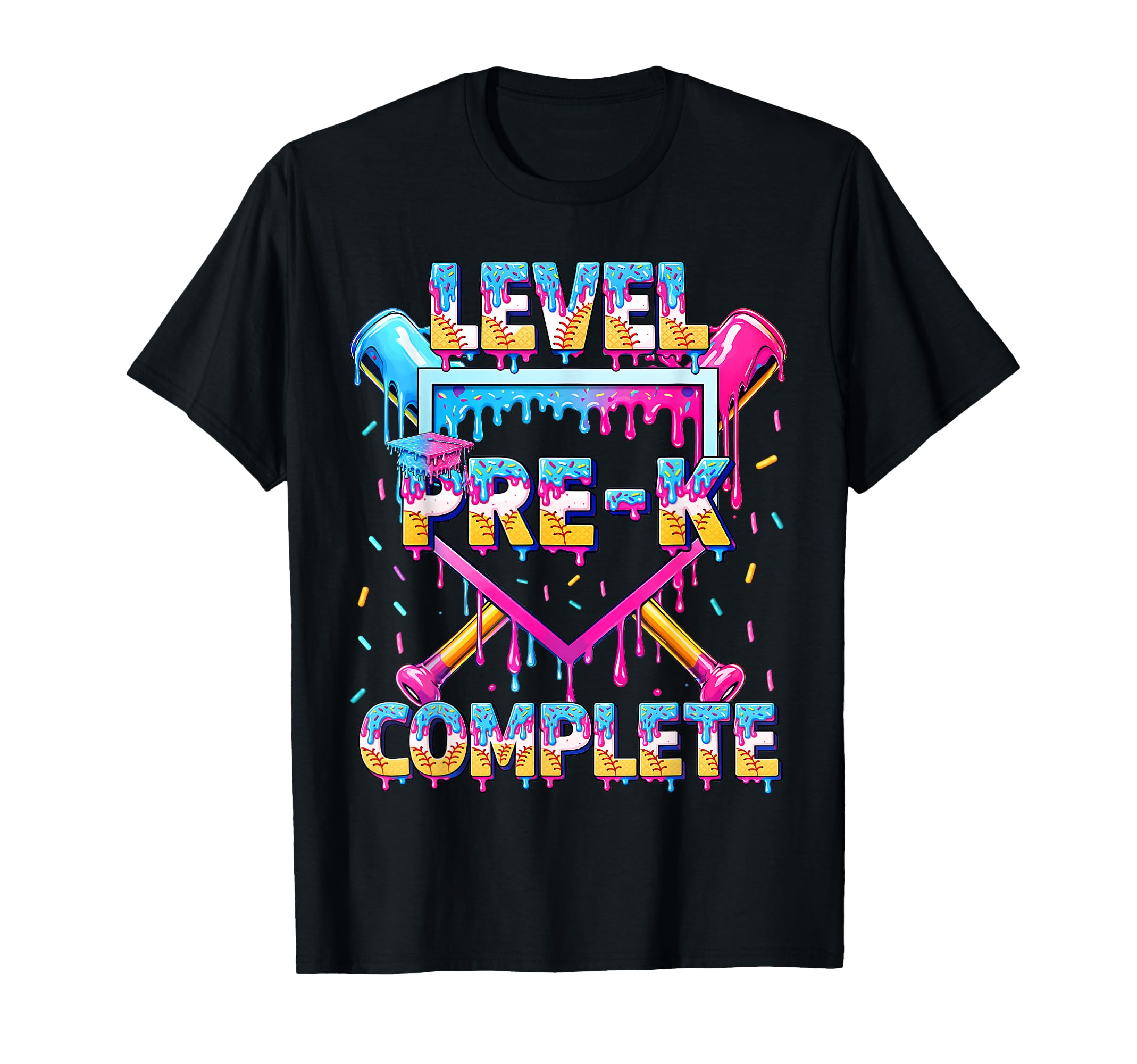 Last Day Prek Pre K Level Complete T-Shirt - Casual Everyday Wear Unisex - T-Shirt, Sweatshirt, Hoodie