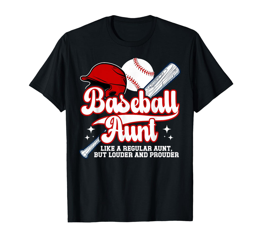 Baseball Aunt Baseball Player Auntie T-Shirt - Graphic Print Men Women - T-Shirt, Sweatshirt, Hoodie