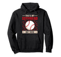 Funny Baseball Girlfriend Hoodie - Casual Everyday Wear Unisex - T-Shirt, Sweatshirt, Hoodie