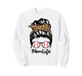 Mom Life Messy Bun Hair Funny Sweatshirt - Fun Novelty Design Unisex - T-Shirt, Sweatshirt, Hoodie
