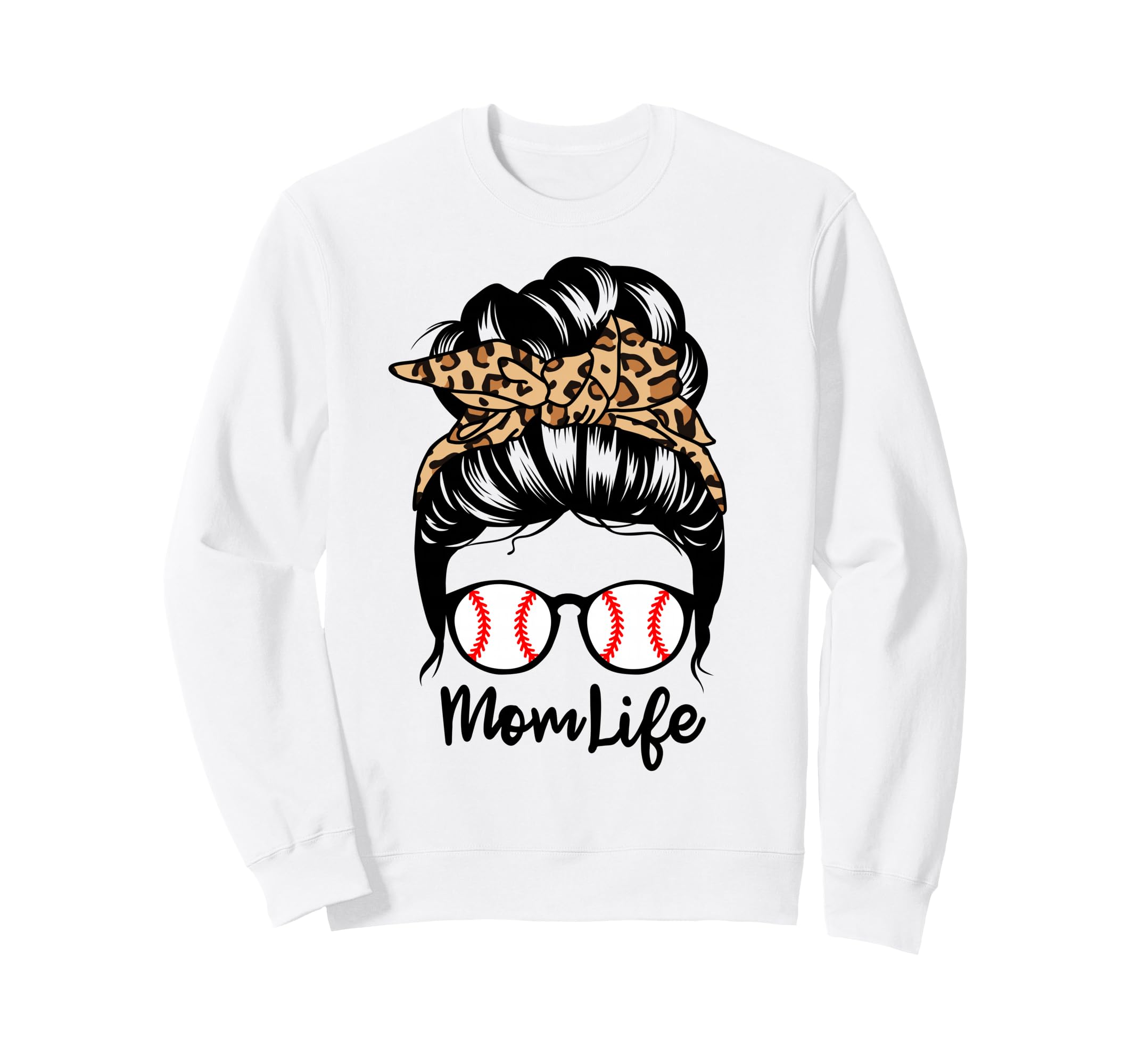 Mom Life Messy Bun Hair Funny Sweatshirt - Fun Novelty Design Unisex - T-Shirt, Sweatshirt, Hoodie