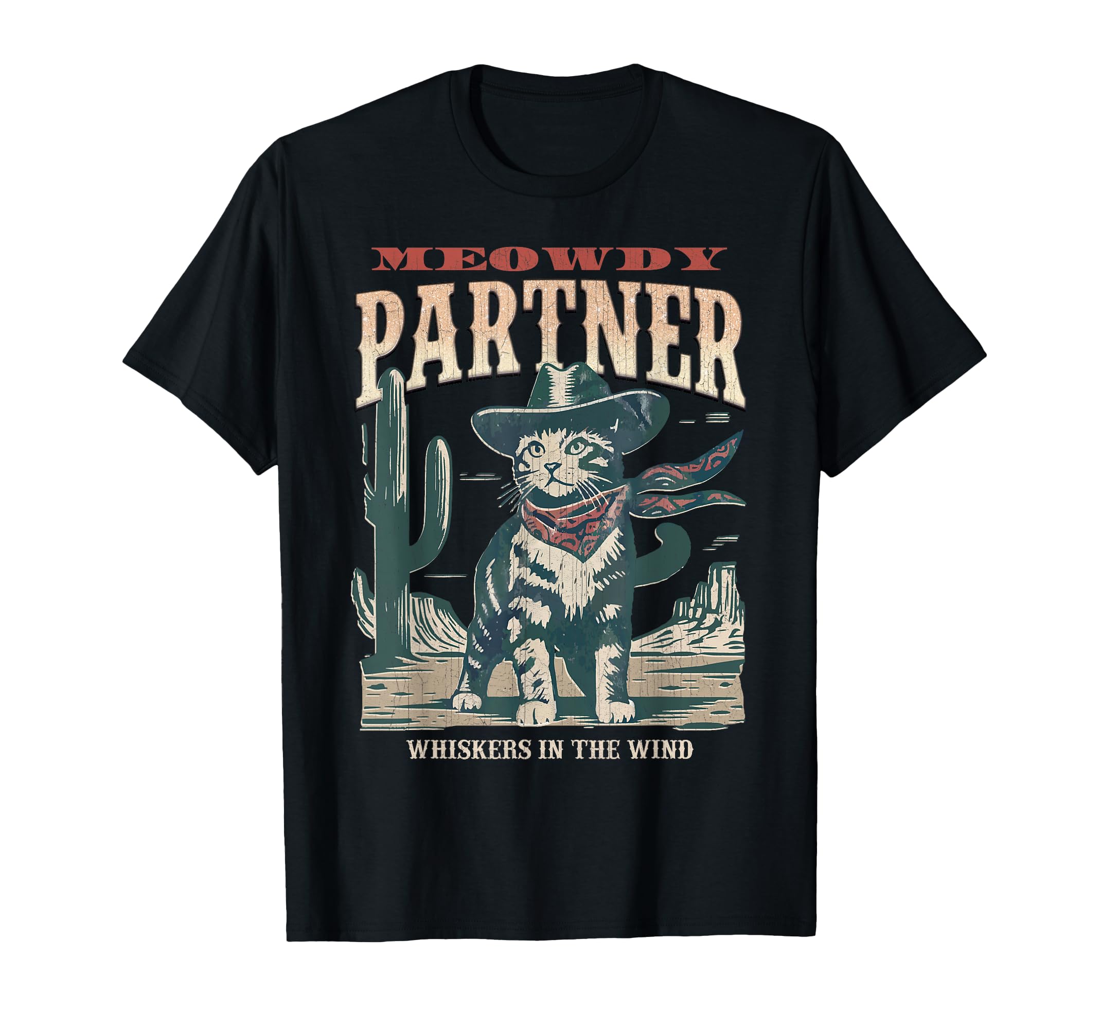 Meowdy Partner Cowboy Cat Western T-Shirt - Fun Novelty Design Men Women - T-Shirt, Sweatshirt, Hoodie