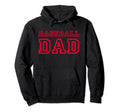 Baseball Dad Fathers Day Dad Who Love Hoodie - Graphic Print Unisex - T-Shirt, Sweatshirt, Hoodie