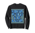 Stripes Show What You Know Test Sweatshirt - Custom Art Print for Adults - T-Shirt, Sweatshirt, Hoodie