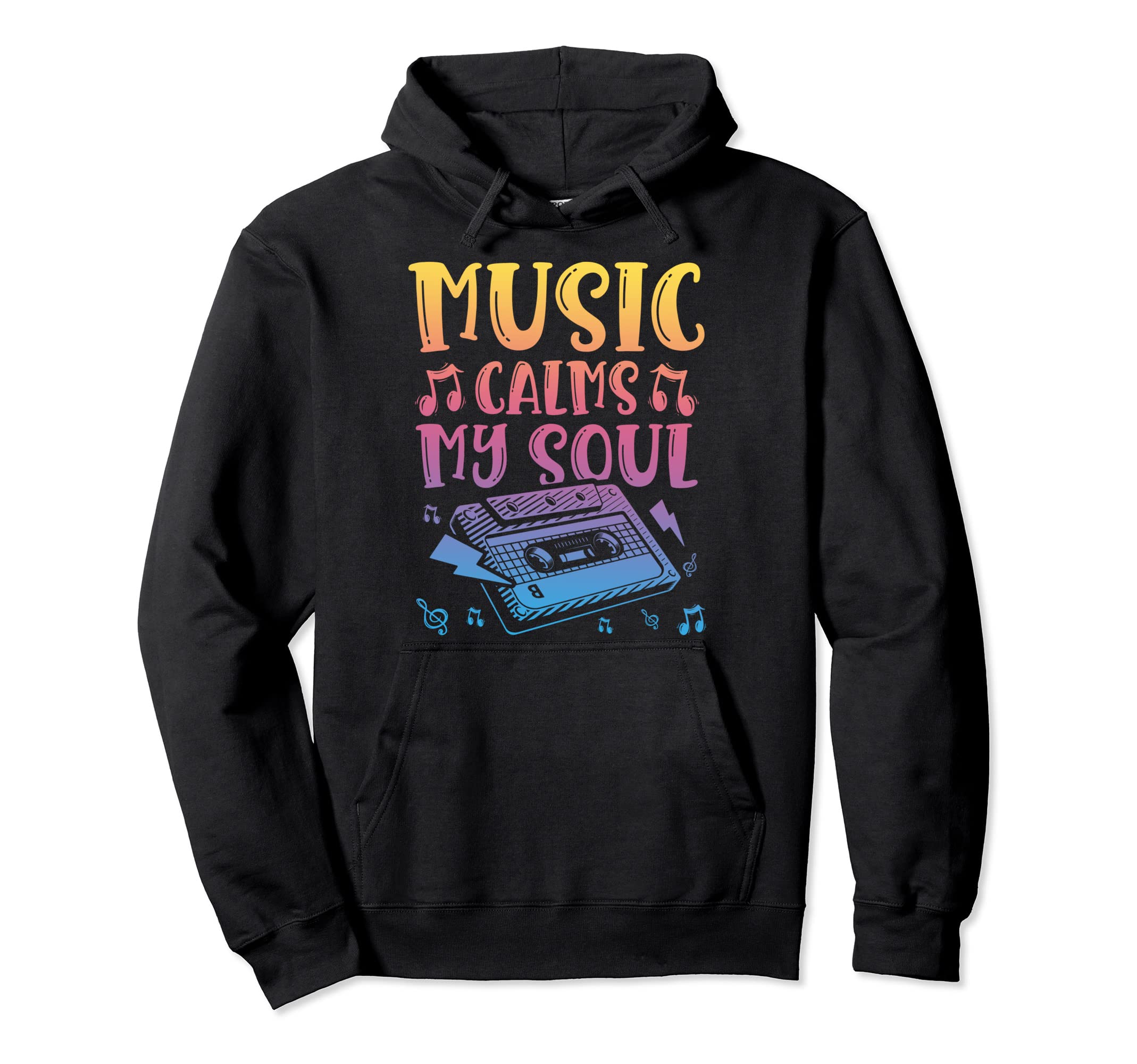 Music Calms My Soul Musical Hoodie - Aesthetic Graphic Unisex - T-Shirt, Sweatshirt, Hoodie