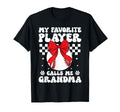 My Favorite Player Calls Me Grandma T-Shirt - Novelty Apparel for Adults - T-Shirt, Sweatshirt, Hoodie