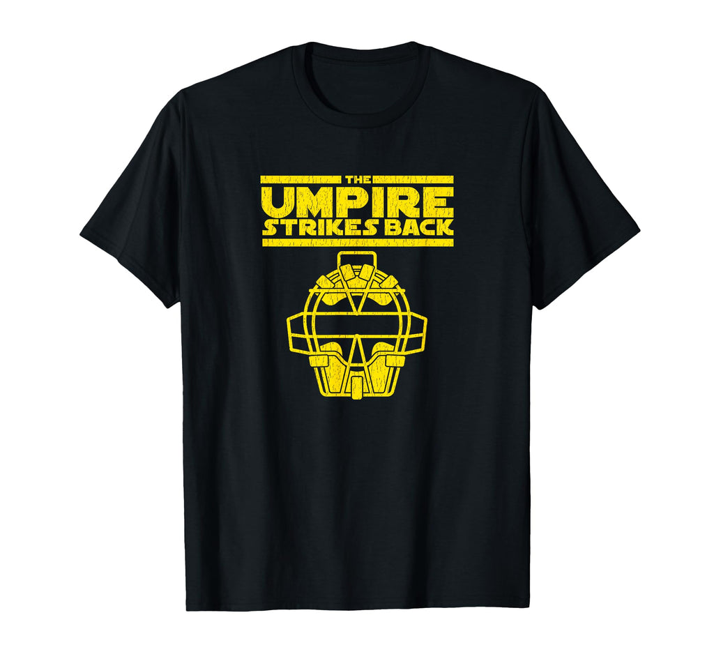 Umpire Strikes Back Funny Baseball T-Shirt - Minimalist Print Unisex - T-Shirt, Sweatshirt, Hoodie