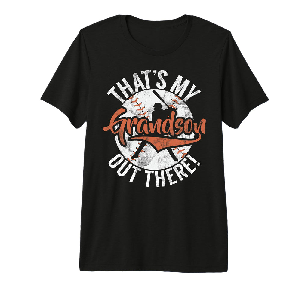 Thats My Grandson Out There Grandpa T-Shirt - Graphic Print for Adults - T-Shirt, Sweatshirt, Hoodie