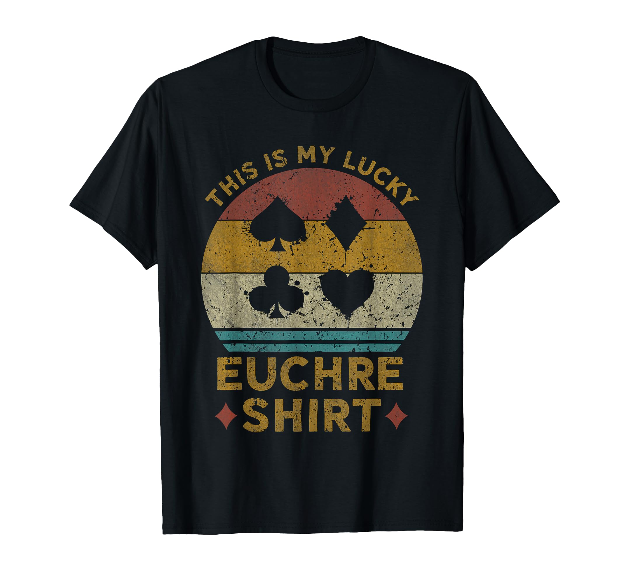 This Is My Lucky Euchre Euchre T-Shirt - Casual Everyday Wear for Adults - T-Shirt, Sweatshirt, Hoodie